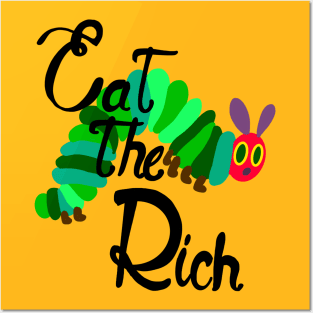 Eat the Rich Posters and Art